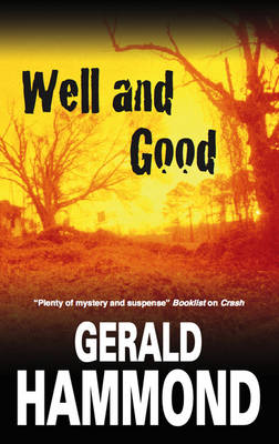 Well and Good (Hardback)