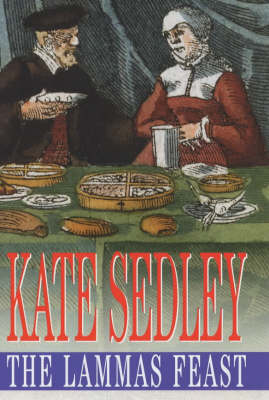 The Lammas Feast (Hardback)