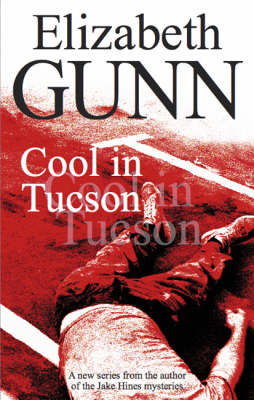 Cool in Tucson (Hardback)
