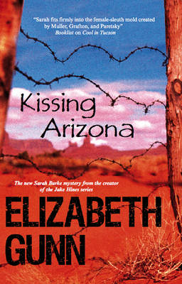 Kissing Arizona (Hardback)