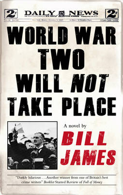 World War Two Will Not Take Place (Hardback)