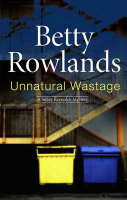Unnatural Wastage (Hardback)