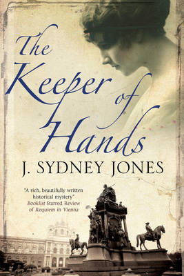 The Keeper of Hands - A Viennese Mystery 4 (Hardback)
