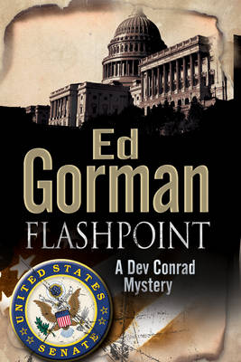 Flashpoint - A Dev Conrad Political Thriller 4 (Hardback)