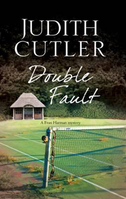 Double Fault - A Fran Harman Mystery 5 (Hardback)