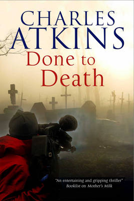 Done to Death - A Lillian and Ada Mystery 3 (Hardback)