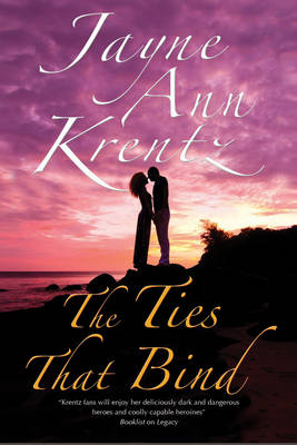The Ties That Bind: a Californian Romance (Hardback)
