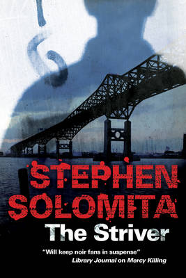 The Striver: A New York Noir Thriller (Hardback)