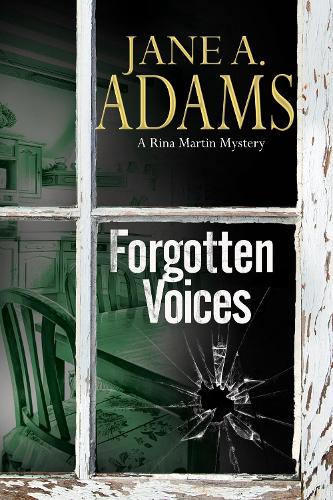 Forgotten Voices: A Rina Martin British Mystery - A Rina Martin Mystery 7 (Hardback)
