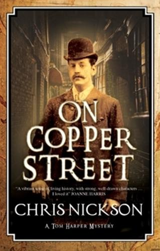 On Copper Street: A Victorian Police Procedural - A Tom Harper Mystery 5 (Hardback)
