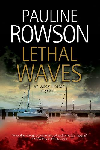 Lethal Waves - An Andy Horton Mystery (Hardback)