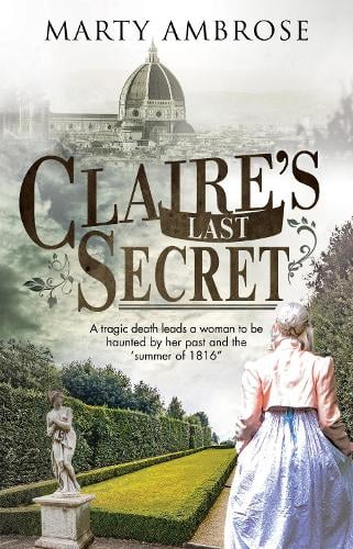 Claire's Last Secret - A Lord Byron Mystery 1 (Hardback)