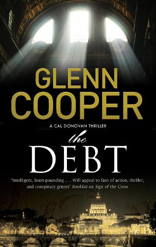 The Debt - A Cal Donovan Thriller (Hardback)