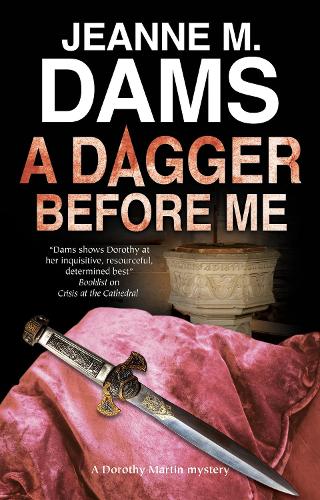 A Dagger Before Me - A Dorothy Martin Mystery (Hardback)