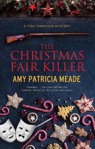 The Christmas Fair Killer - A Tish Tarragon mystery (Hardback)
