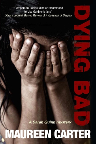 Dying Bad (Hardback)