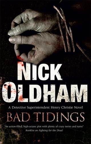 Bad Tidings - Henry Christie 19 (Hardback)