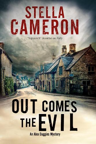 Out Comes the Evil - An Alex Duggins Mystery (Hardback)