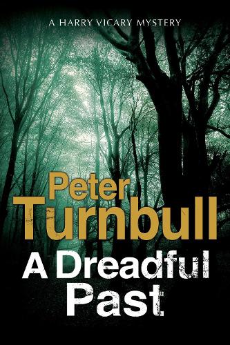 A Dreadful Past (Hardback)