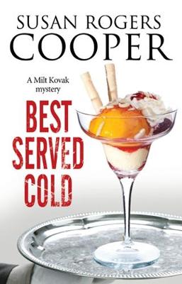 Best Served Cold: A Small Town Police Procedural Set in Oklahoma (Hardback)