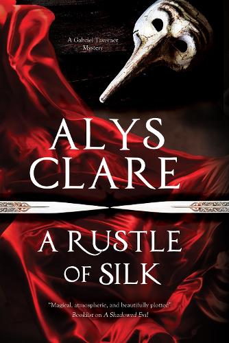 A Rustle of Silk: A New Forensic Mystery Series Set in Stuart England (Hardback)