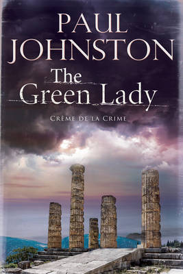 The Green Lady - An Alex Mavros Mystery 5 (Hardback)