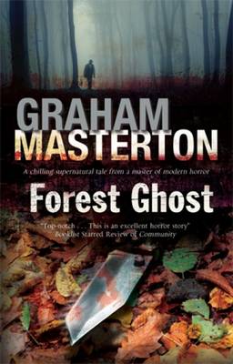 Forest Ghost: A Novel of Horror and Suicide in America and Poland (Hardback)