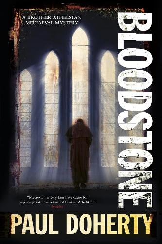 Bloodstone - A Brother Athelstan Mystery (Hardback)