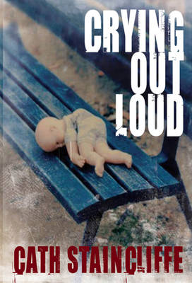 Crying Out Loud (Hardback)