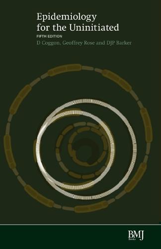 Epidemiology for the Uninitiated (Paperback)