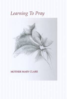 Learning to Pray (Paperback)