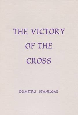 The Victory of the Cross - Fairacres Publication No 16 (Paperback)
