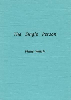 The Single Person - Fairacres Publication No 71 (Paperback)