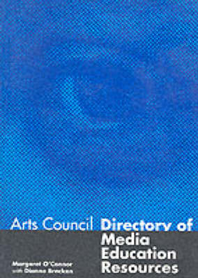 Arts Council Directory of Media Education Resources (Paperback)