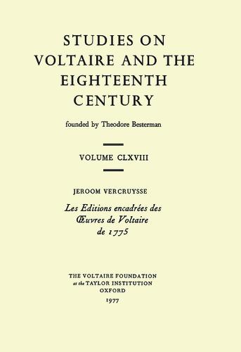 Les Editions encadrees des uvres de Voltaire de 1775 1977 - Oxford University Studies in the Enlightenment 168 (Paperback)