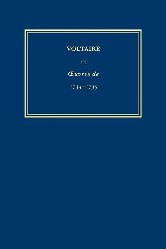 The Complete Works of Voltaire: 1734-35 v. 14 (Hardback)