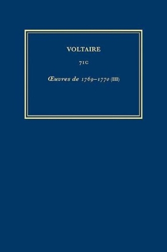 Complete Works of Voltaire 71C: Vol. 71C: Writings of 1769-1770 (III) - Complete Works of Voltaire 71C (Hardback)