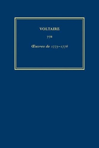 Complete Works of Voltaire 77B: Volume 77B: Oeuvres De 1775-1776 - Complete Works of Voltaire 77B (Hardback)