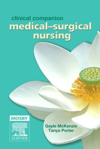 Clinical Companion: Medical-Surgical Nursing (Paperback)