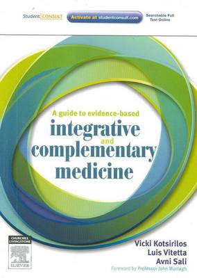 A Guide to Evidence-based Integrative and Complementary Medicine (Paperback)