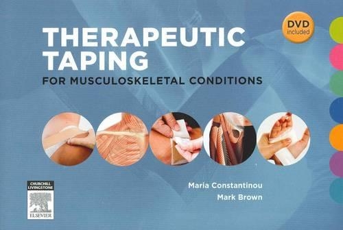 Therapeutic Taping for Musculoskeletal Conditions (Spiral bound)