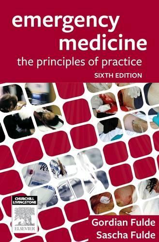 Emergency Medicine: The Principles of Practice (Paperback)