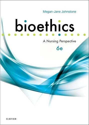 Bioethics: A Nursing Perspective (Paperback)