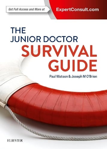 The Junior Doctor Survival Guide (Paperback)