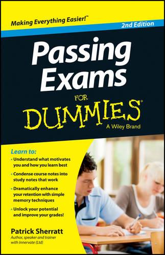 Passing Exams For Dummies (Paperback)