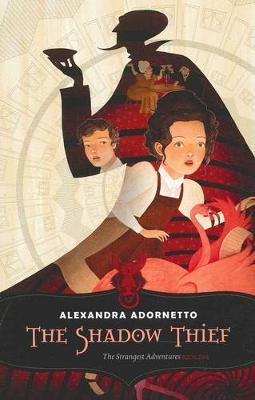 The Shadow Thief - Strangest Adventures 01 (Paperback)