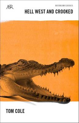 Hell West and Crooked - A&R Classics (Paperback)