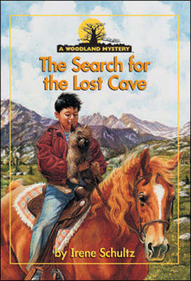 The Search for the Lost Cave - Woodland Mysteries (Paperback)
