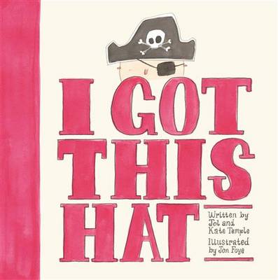 I Got This Hat (Paperback)