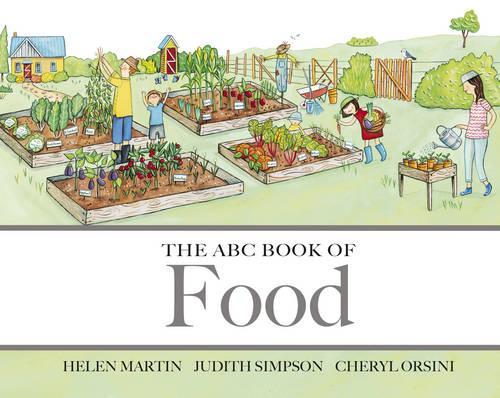 The ABC Book of Food - ABC Book of... 07 (Hardback)